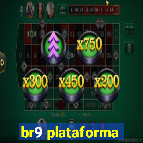 br9 plataforma